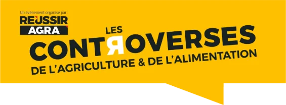 Les Controverses de l'agriculture et de l'alimentation 2026
